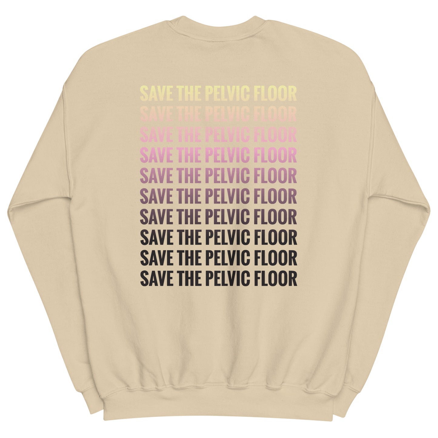 Save the Pelvic Floor Sweatshirt